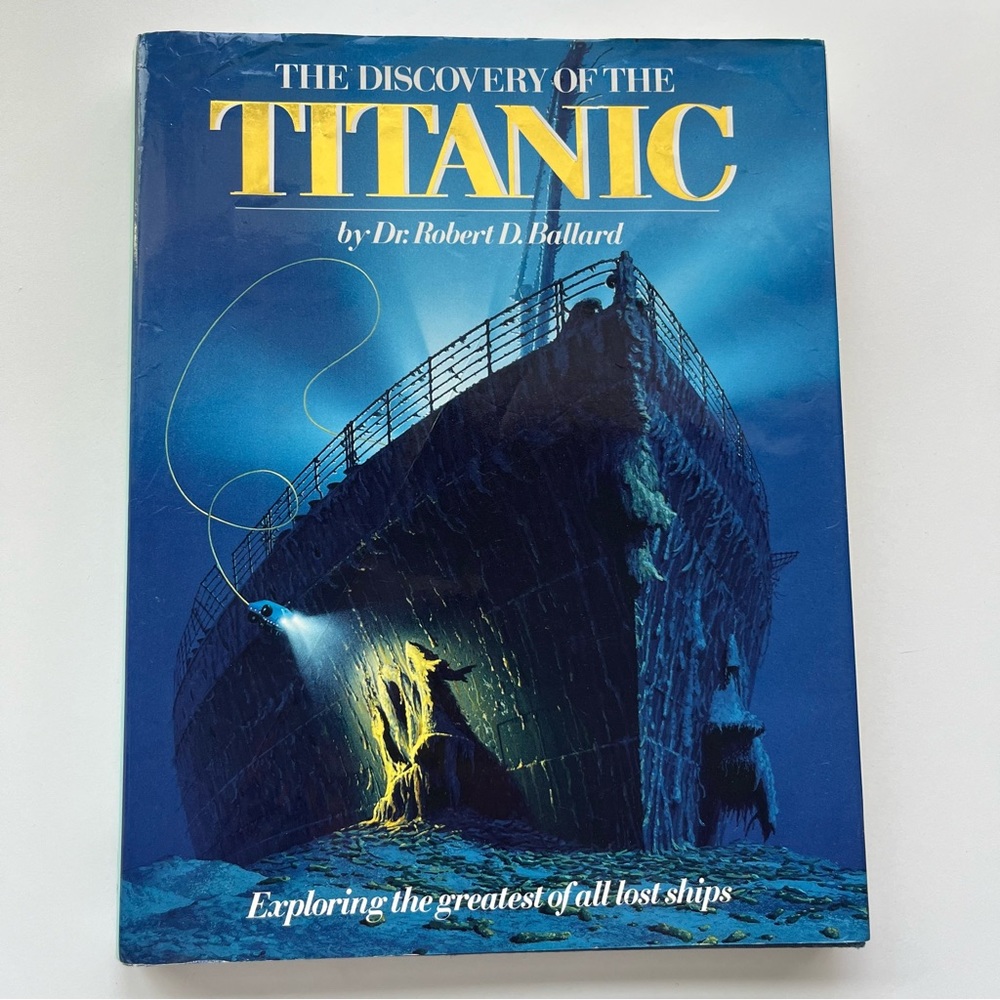 The Discovery of the Titanic: Exploring the Greatest of All Lost Ships (1987)